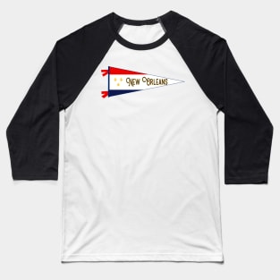 New Orleans Flag Pennant Baseball T-Shirt